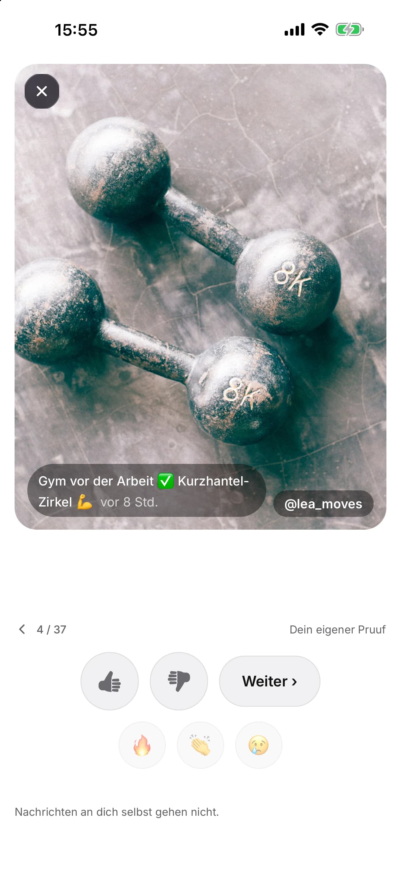 A posted proof: a photo of two dumbbells with the caption “Gym vor der Arbeit”, marked as your own proof, with the reaction buttons below.