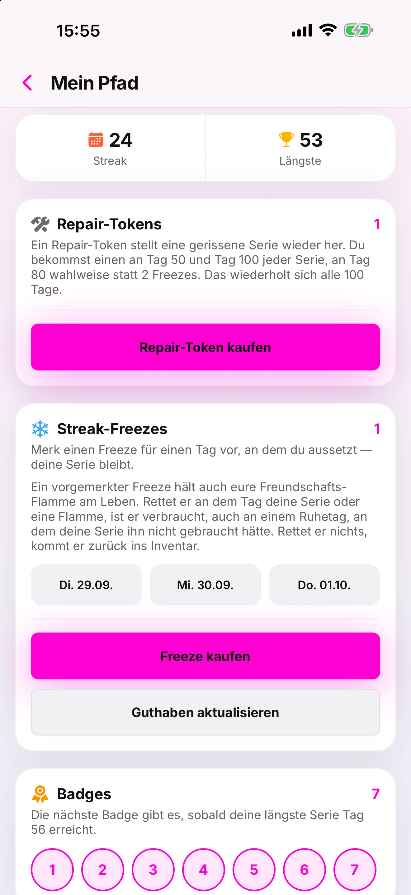 Detail of “Mein Pfad”: the current and longest streak, the Repair-Token card, which restores a broken streak, and the Streak-Freeze card, set aside for days you skip, each with a button to buy one.